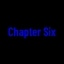 Chapter Six