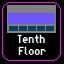 Tenth Floor is unlocked!