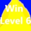 Win Level 6