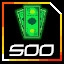 Collected 500 Dollars!