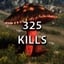 325 KILLS