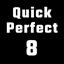 Perfect 8 (Quick)
