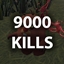 KILL 9,000 ENEMIES