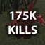 KILL 175,000 ENEMIES