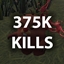 KILL 375,000 ENEMIES