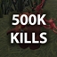 KILL 500,000 ENEMIES
