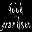 Good grandson