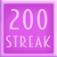 200 Streak