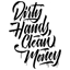Dirty Hands, Clean Money