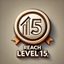 Reach level 15.