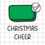 CHRISTMAS CHEER