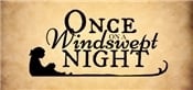 Once on a windswept night