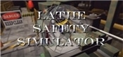 Lathe Safety Simulator