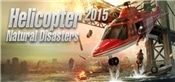 Helicopter 2015: Natural Disasters