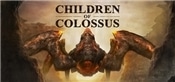 Children of Colossus