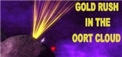Gold Rush In The Oort Cloud