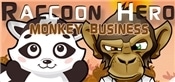 Raccoon Hero: Monkey Business
