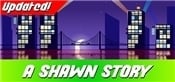 A Shawn Story