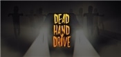 Dead Hand Drive