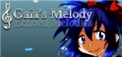 Gaias Melody: Echoed Melodies