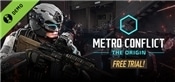 Metro Conflict: The Origin Demo