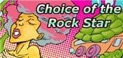 Choice of the Rock Star