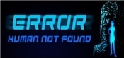 ERROR: Human Not Found