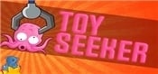 Toy Seeker