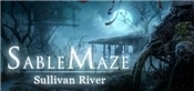 Sable Maze: Sullivan River Collectors Edition