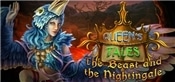 Queens Tales: The Beast and the Nightingale Collectors Edition