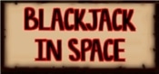 Blackjack In Space