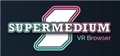 Supermedium - Virtual Reality Browser