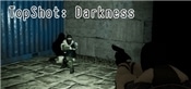 TopShot: Darkness
