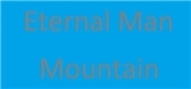 Eternal Man: Mountain