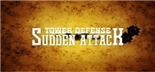 Tower Defense Sudden Attack