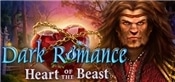 Dark Romance: Heart of the Beast Collectors Edition
