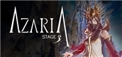 Stage 3: Azaria