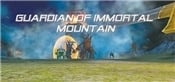 Guardian of Immortal Mountain