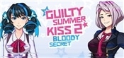 Guilty Summer Kiss 2 - Bloody Secret