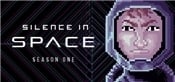 Silence in Space - Season One