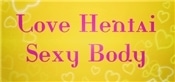 Love Hentai: Sexy Body