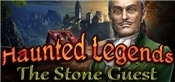 Haunted Legends: The Stone Guest Collectors Edition