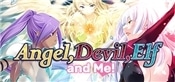 Angel Devil Elf and Me