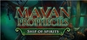 Mayan Prophecies: Ship of Spirits Collectors Edition