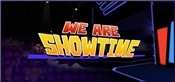 We Are Showtime!