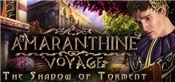 Amaranthine Voyage: The Shadow of Torment Collectors Edition