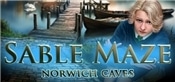 Sable Maze: Norwich Caves Collectors Edition