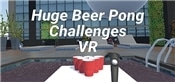 Huge Beer Pong Challenges VR