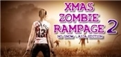 Xmas Zombie Rampage 2