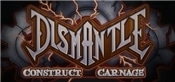 Dismantle: Construct Carnage